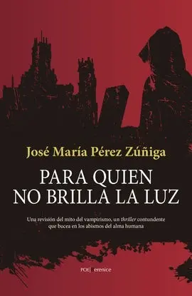 Para Quien no Brilla la Luz