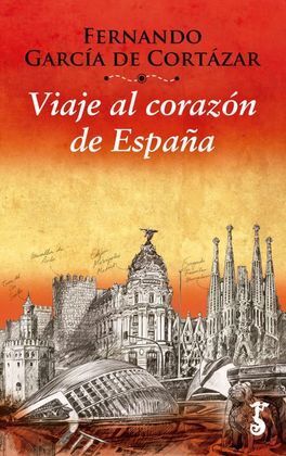 VIAJE AL CORAZÓN DE ESPAÑA
