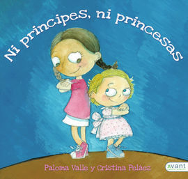 NI PRÍNCIPES NI PRINCESAS