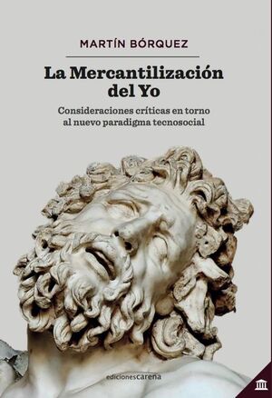 LA MERCANTILIZACION DEL YO