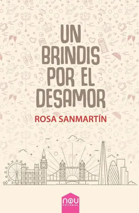 Un Brindis por el Desamor