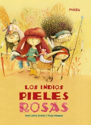 INDIOS PIELES ROSAS
