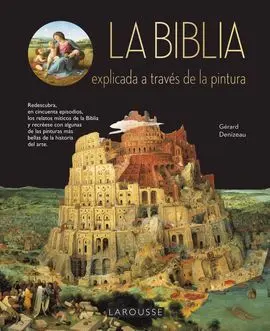 La Bíblia Explicada a Través de la Pintura