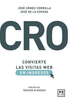 Cro: Convierte las Visitas Web en Ingresos