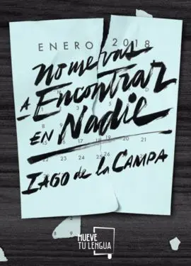 No me Vas a Encontrar en Nadie