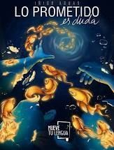 LO PROMETIDO ES DUDA