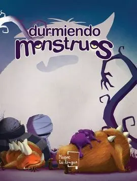 Durmiendo Monstruos