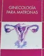 Ginecologia para Matronas