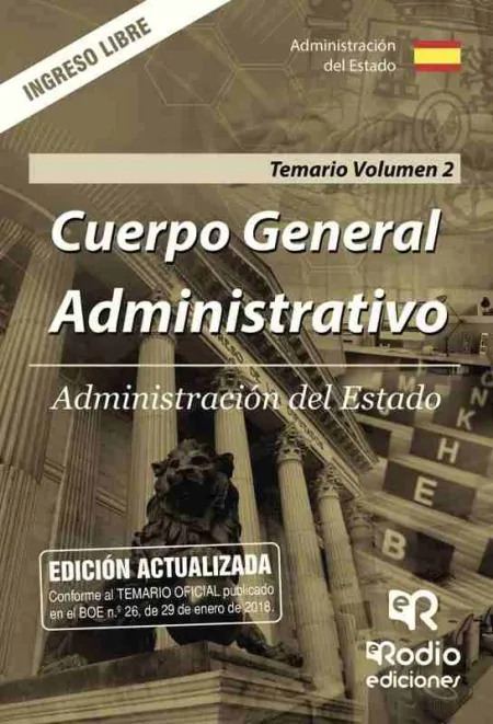 Cuerpo General Administrativo Administracion General del Estado Turno Libre Tema