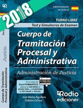 CUERPO DE TRAMITACION PROCESAL Y ADMINISTRATIVA TEST Y SIMULACROS DE EXAMEN