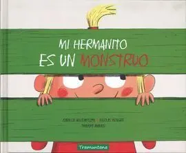 Mi Hermanito Es un Monstruo