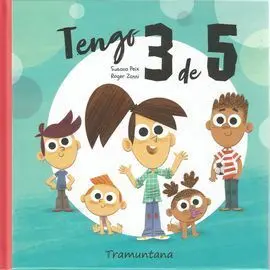 Tengo Tres de Cinco