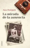 La Mirada de la Ausencia