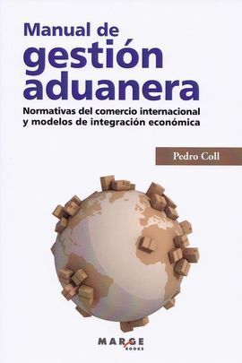 MANUAL DE GESTIÓN ADUANERA.