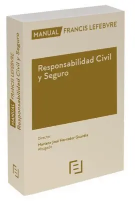 Manual Responsabilidad Civil y Seguro
