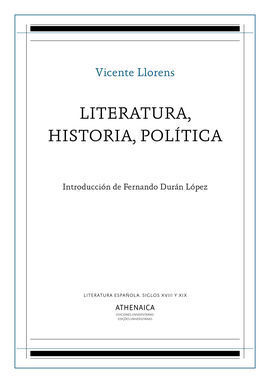 LITERATURA, HISTORIA, POLÍTICA