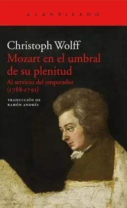 Mozart en el Umbral de Su Plenitud