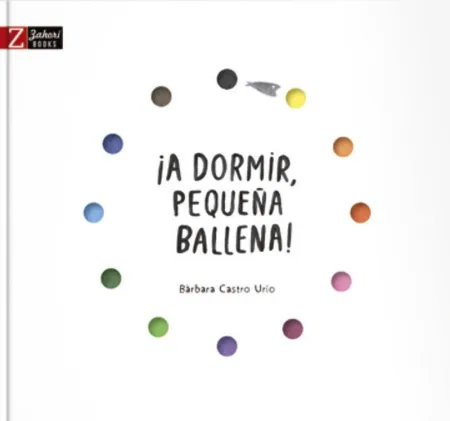 ¡A Dormir, Pequeña Ballena!