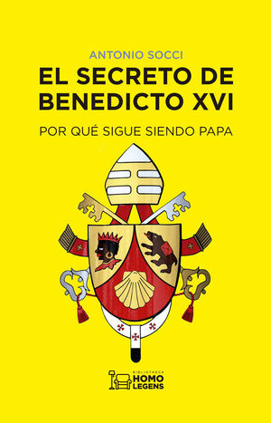 EL SECRETO DE BENEDICTO XVI