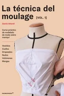 La Tecnica Delmoulage Vol. 1