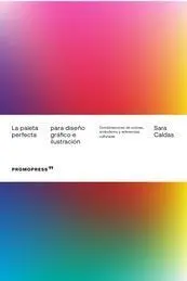 La Paleta Perfecta para Diseño Gráfico e Ilustración