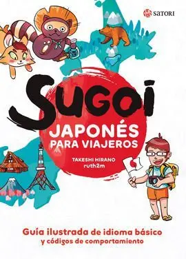 Sugoi. Japones para Viajeros