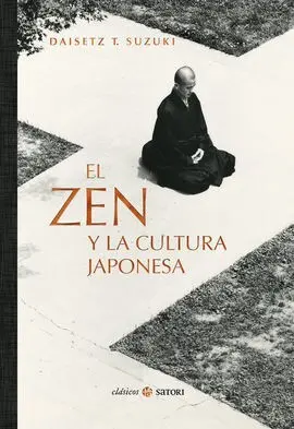 El Zen y la Cultura Japonesa