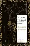 El Tabaco y el Diablo.
