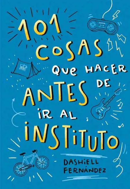 101 Cosas que Hacer Antes de Ir Al Instituto