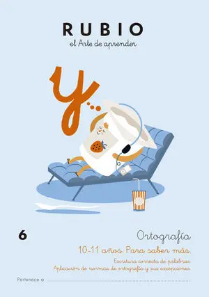 Ortografía 6 (10-11 Años. Para Saber Más)