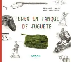 Tengo un Tanque de Juguete