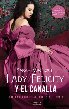 Lady Felicity y el Canalla