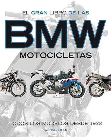 Gran Libro de las Motocicletas Bmw, el