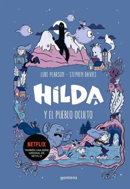 Hilda y el Pueblo Oculto