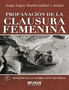 Profanación de la Clausura Femenina