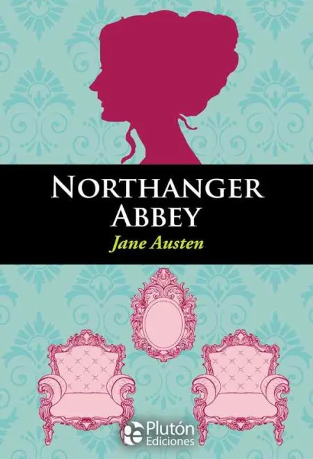 Northanger Abbey