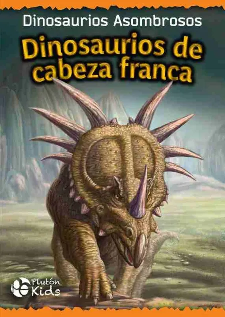 Dinosaurios de Cabeza Franca