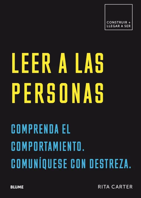 Construir+Llegar a Ser. Leer a las Personas