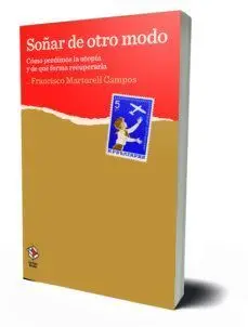 Soñar de Otro Modo