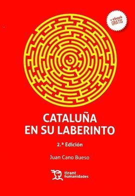 CATALUÑA EN SU LABERINTO 2ªED