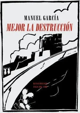Mejor la Destruccion