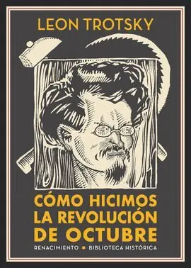Como Hicimos la Revolucion de Octubre