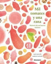 Mil Tomates y una Rana