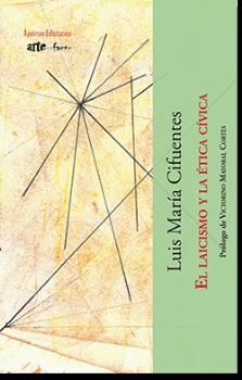 EL LAICISMO Y LA ÉTICA CÍVICA