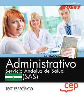 ADMINISTRATIVO. SERVICIO ANDALUZ DE SALUD (SAS). TEST ESPECÍFICO