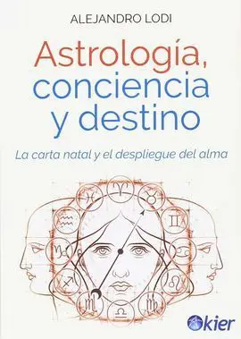 Astrologia, Conciencia y Destino