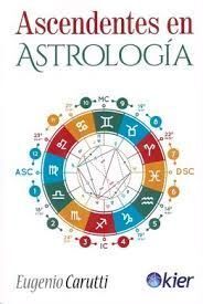 ASCENDENTES EN ASTROLOGIA