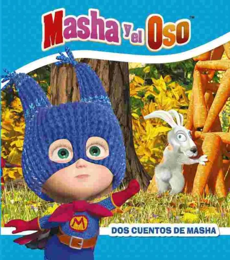 Masha y el Oso. Dos Cuentos de Masha