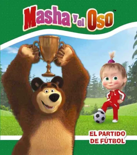 Masha y el Oso. El Partido de Futbol