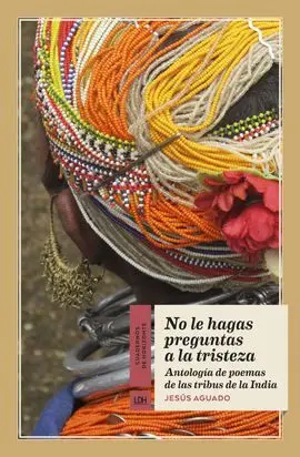 No le Hagas Preguntas a la Tristeza